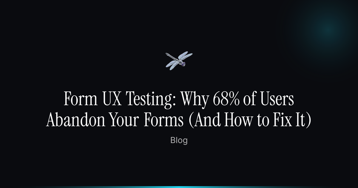 Form UX Testing: Why Users Abandon Your Forms (And How to Fix It ...